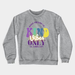 Kind Vibes 2.0 Crewneck Sweatshirt